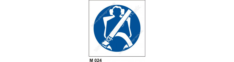 Príkaz na použitie ochranných pásov - bezpečnostné značenie