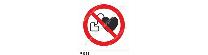 Zákaz vstupu osobám s kardiostimulátorom - bezpečnostné označenie